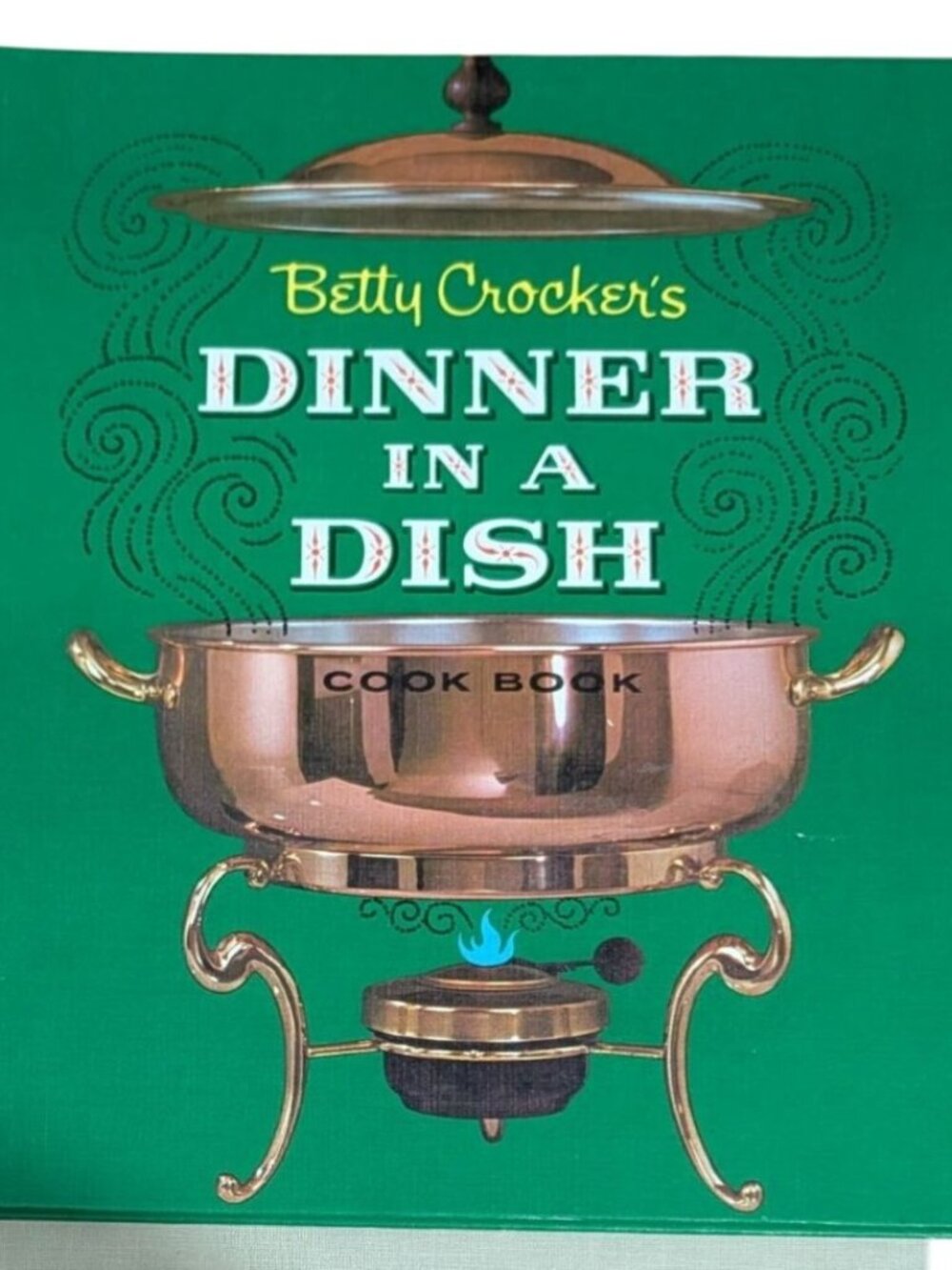 Betty Crockers Dinner In A Dish Cook Book 1965 Spiral-Bound Vintage Recipes